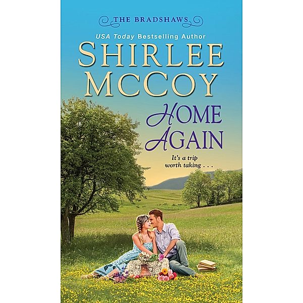 Home Again / The Bradshaws Bd.2, Shirlee Mccoy