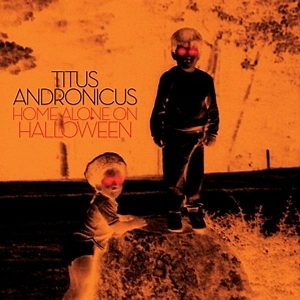 Home Alone On Halloween Ep (Vinyl), Titus Andronicus