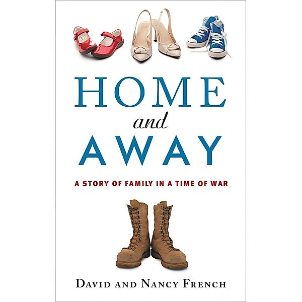 Home and Away, Nancy French, David French