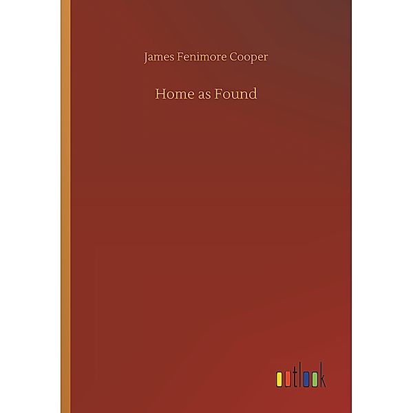 Home as Found, James Fenimore Cooper