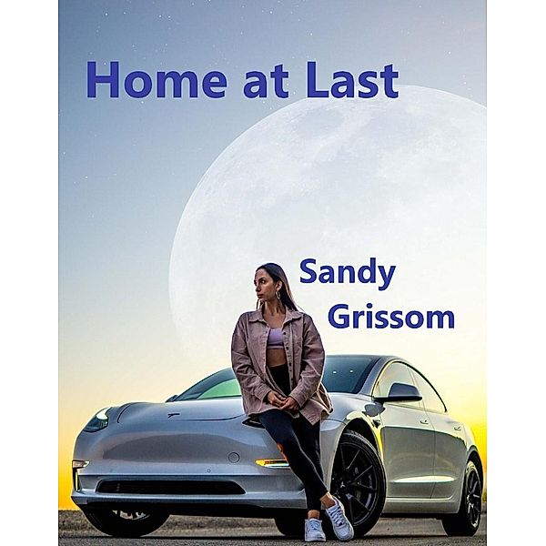 Home at Last, Sandy Grissom