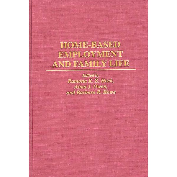 Home-Based Employment and Family Life
