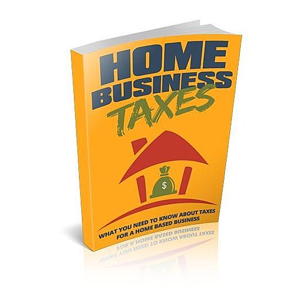Home Business Taxes, Ashish Mourya