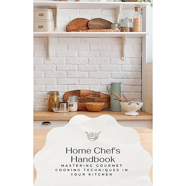 Home Chef's Handbook, Ronald Marpa