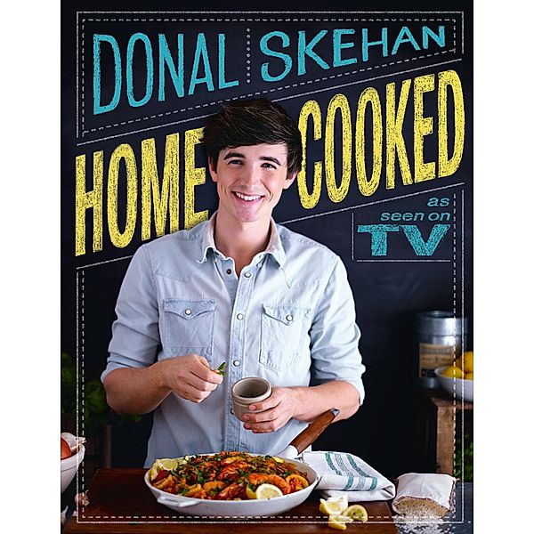 Home Cooked, Donal Skehan