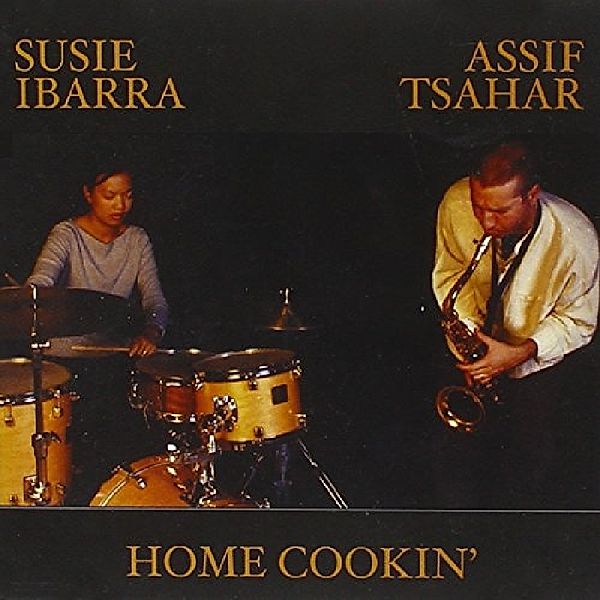 Home Cookin', Susie Ibarra, Assif Tsaha