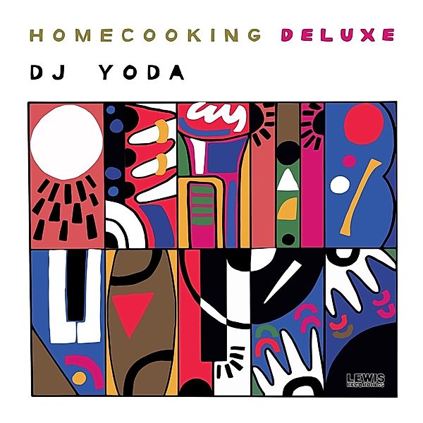 HOME COOKING (Deluxe LP + Bonus 7), DJ Yoda