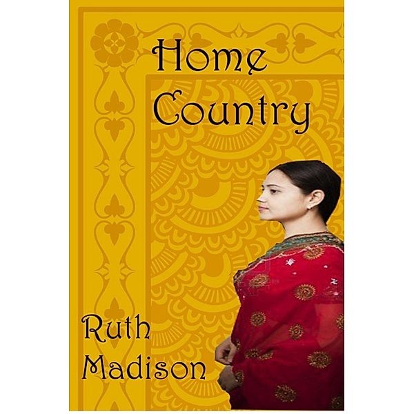 Home Country, Ruth Madison