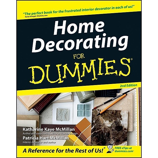 Home Decorating For Dummies / General Trade, Katharine Kaye McMillan, Patricia Hart McMillan