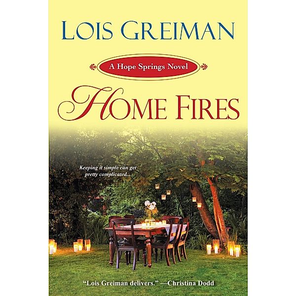 Home Fires / Hope Springs Bd.2, Lois Greiman