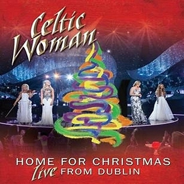 Home For Christmas, Celtic Woman