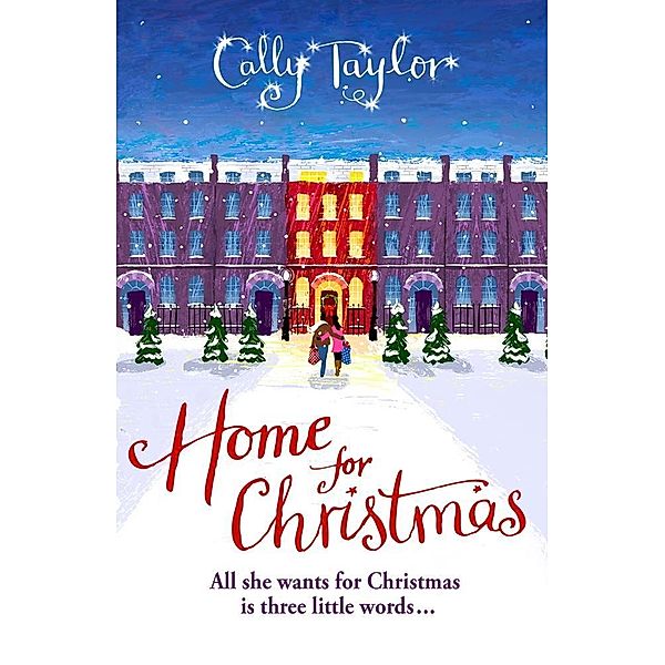 Home for Christmas, Cally Taylor