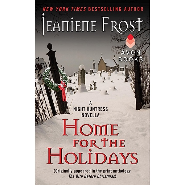 Home for the Holidays / Night Huntress, Jeaniene Frost