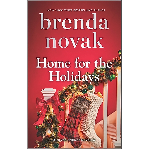 Home for the Holidays / Silver Springs, Brenda Novak