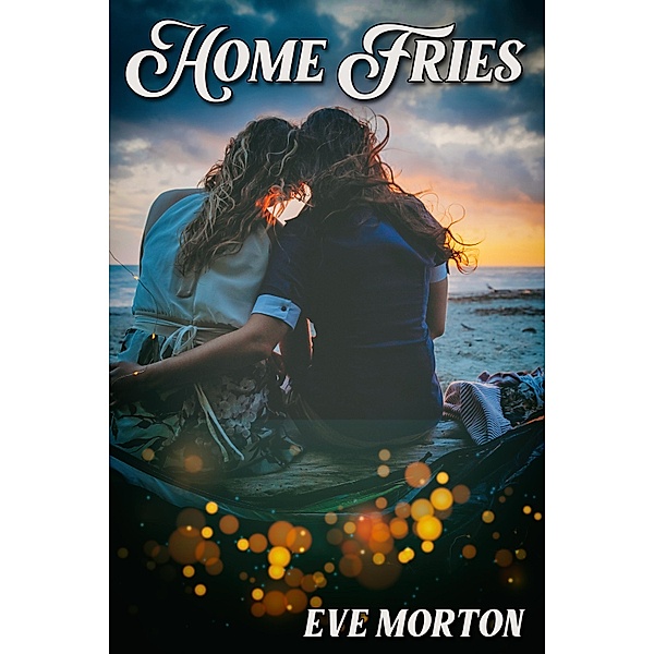 Home Fries, Eve Morton