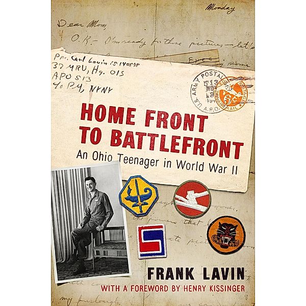 Home Front to Battlefront / War and Society in North America, Frank Lavin