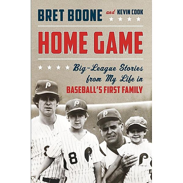 Home Game, Bret Boone, Kevin Cook
