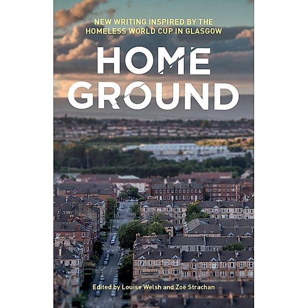 Home Ground, Louise Welsh