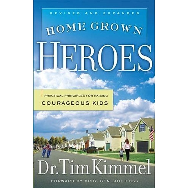 Home Grown Heroes, Dr. Tim Kimmel