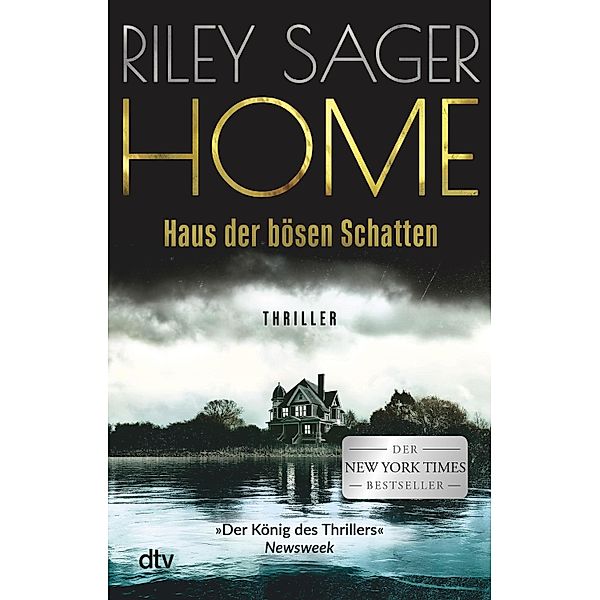 HOME - Haus der bösen Schatten, Riley Sager