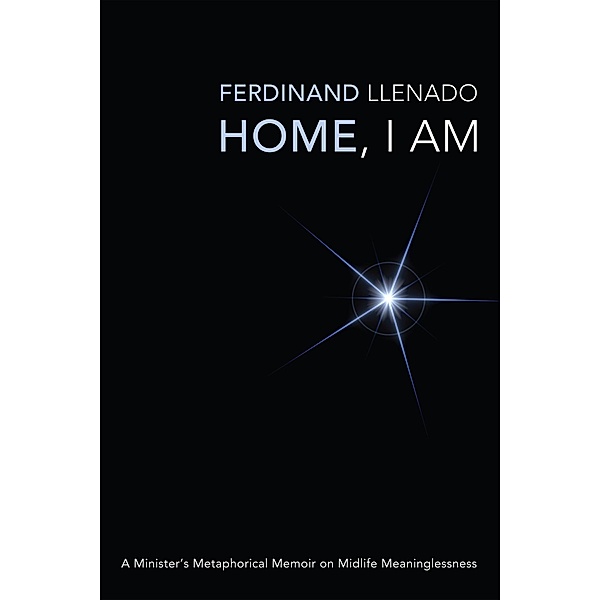 Home, I Am, Ferdinand Llenado
