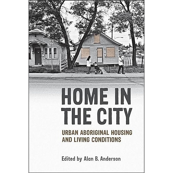 Home in the City, Alan B. Anderson