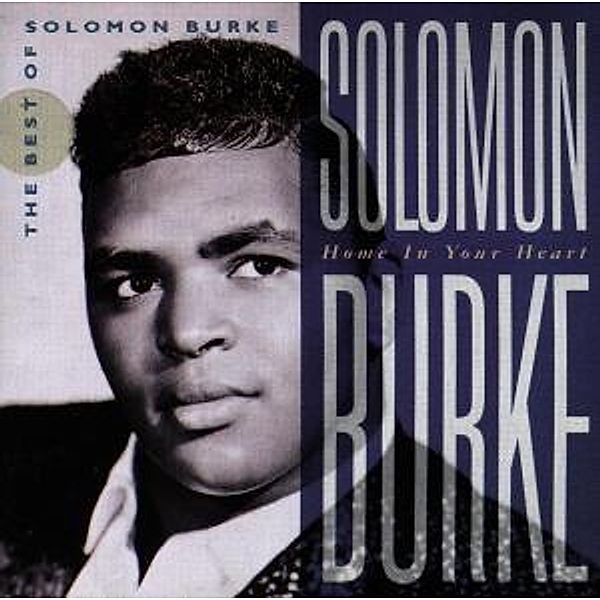 Home In Your Heart, Solomon Burke