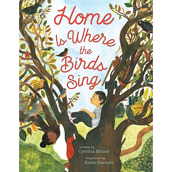 Home Is Where the Birds Sing, Cynthia Rylant