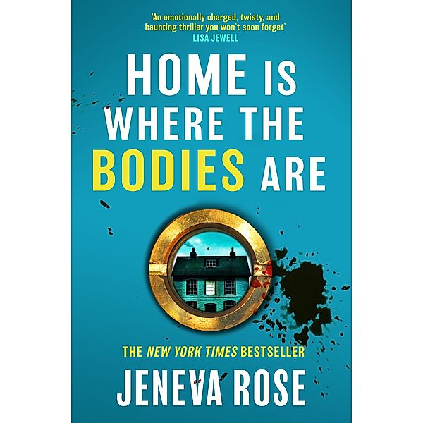 Home Is Where The Bodies Are, Jeneva Rose