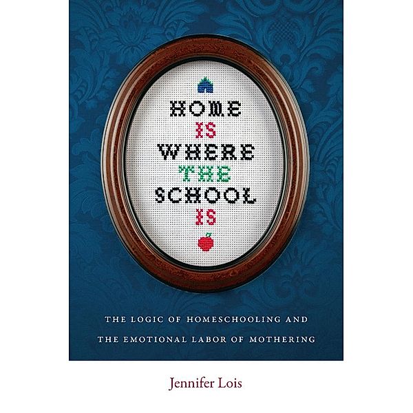 Home Is Where the School Is, Jennifer Lois
