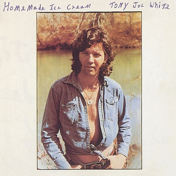 Home Made Ice Cream, Tony Joe White