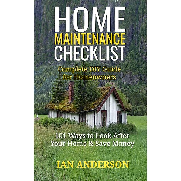 Home Maintenance Checklist, Ian Anderson