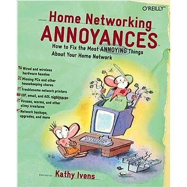Home Networking Annoyances, Kathy Ivens