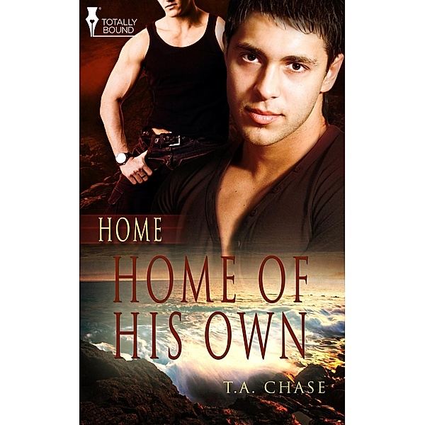 Home of His Own / Home, T. A. Chase