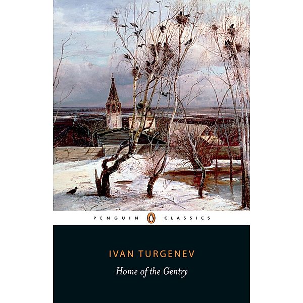 Home of the Gentry, Ivan Turgenev