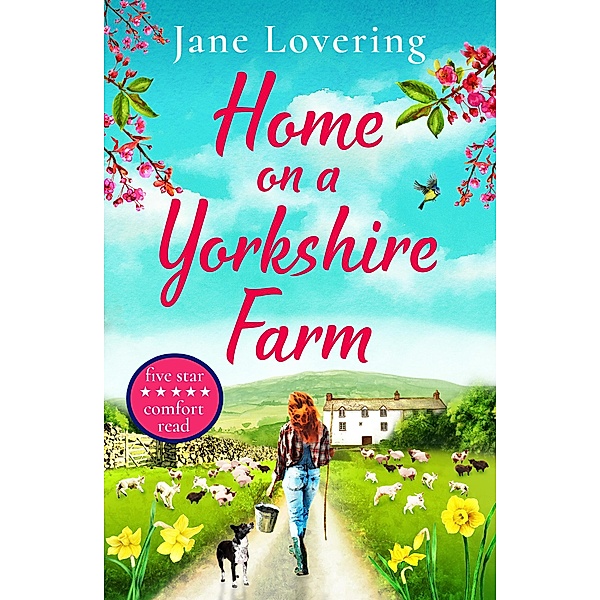Home on a Yorkshire Farm, Jane Lovering