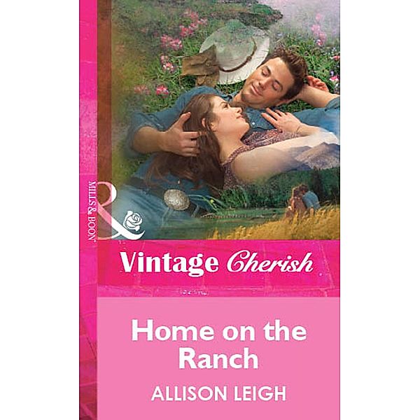 Home on the Ranch, Allison Leigh