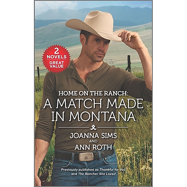 Home on the Ranch: A Match Made in Montana / Harlequin Home on the Ranch, Joanna Sims, Ann Roth