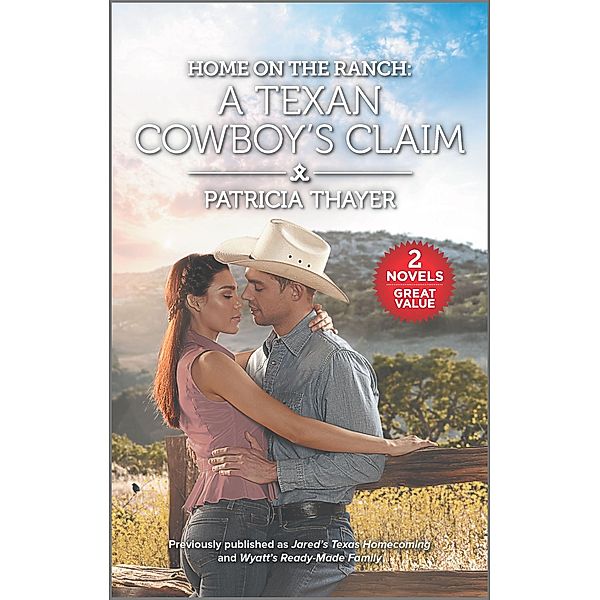 Home on the Ranch: A Texan Cowboy's Claim, Patricia Thayer