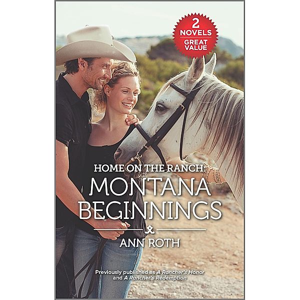 Home on the Ranch: Montana Beginnings, Ann Roth