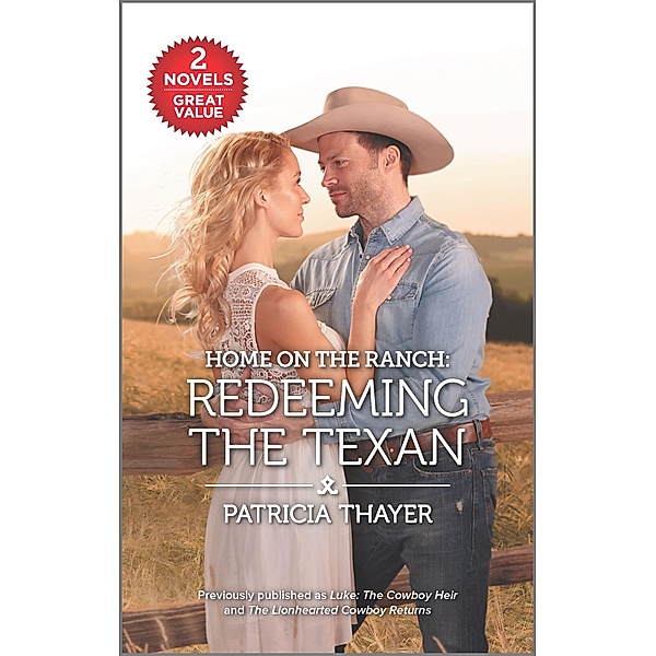 Home on the Ranch: Redeeming the Texan, Patricia Thayer