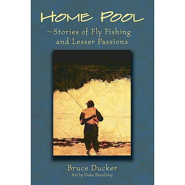 Home Pool, Bruce Ducker, Duke Beardsley