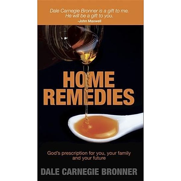 Home Remedies, Dale Carnegie Bronner