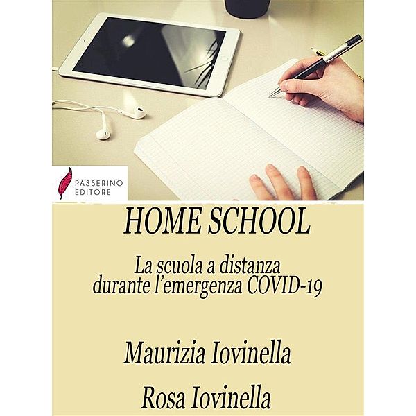 Home school, Maurizia Iovinella, Rosa Iovinella