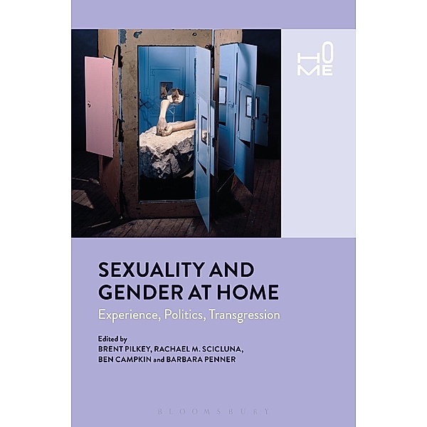 Home: Sexuality and Gender at Home