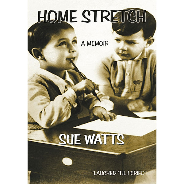 Home Stretch, Sue Watts