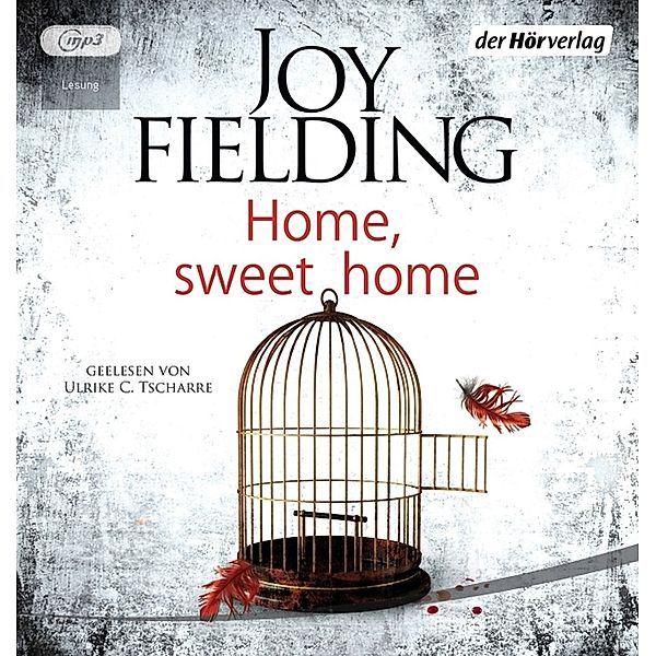 Home, Sweet Home,1 Audio-CD, 1 MP3, Joy Fielding