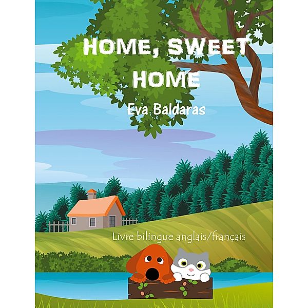 Home Sweet Home, Eva Baldaras