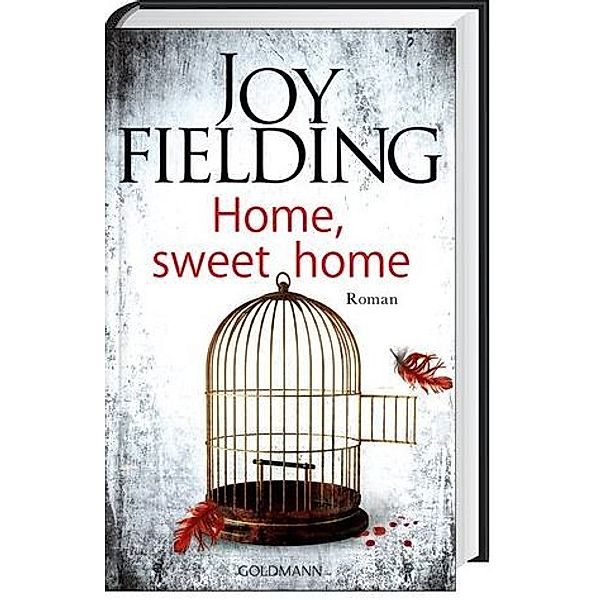 Home, sweet home, Joy Fielding