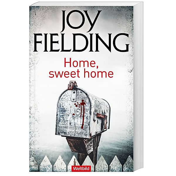 Home, sweet home, Joy Fielding